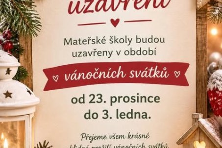 Uzavření MŠ- Vánoce 